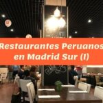 restaurantes peruanos en Madrid sur