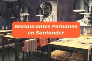 restaurantes peruanos en Santander
