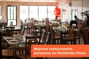 restaurantes peruanos en Pembroke Pines