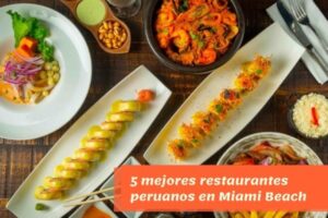 restaurantes peruanos en miami beach