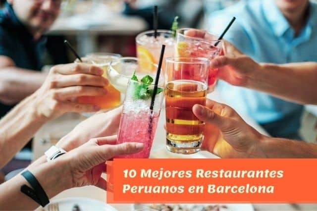 10 Mejores Restaurantes Peruanos en Barcelona