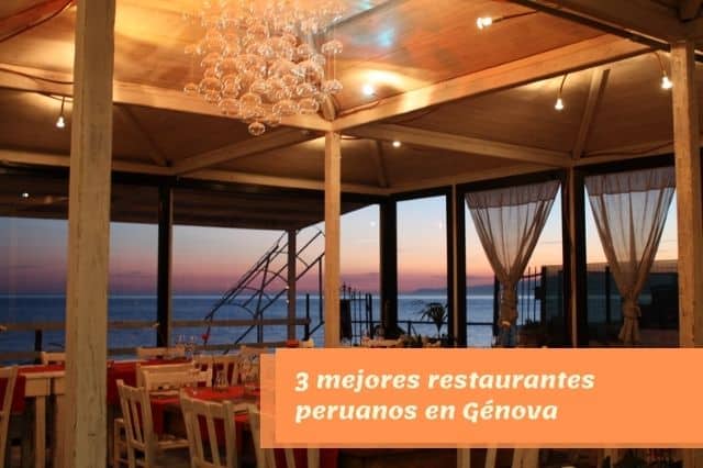 3 mejores restaurantes peruanos en Génova